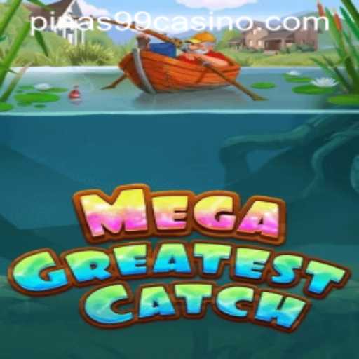 Discover the Excitement of MegaGreatestCatch