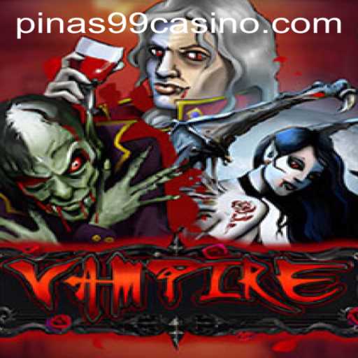 Unraveling the Mystique of 'Vampire': A Dive into the World of Pinas99